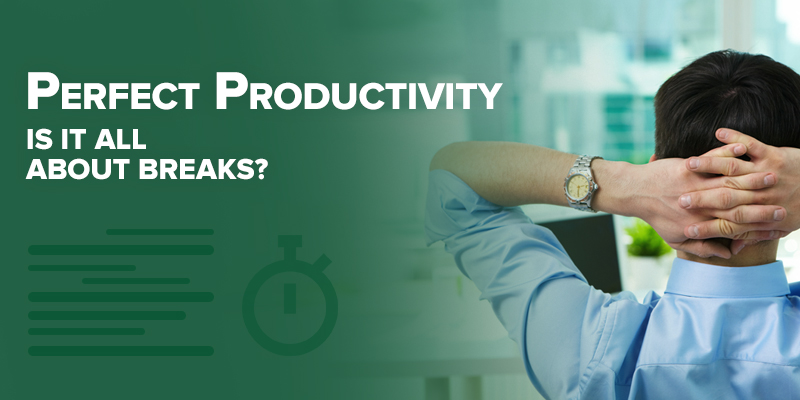perfect-productivity-is-it-all-about-breaks