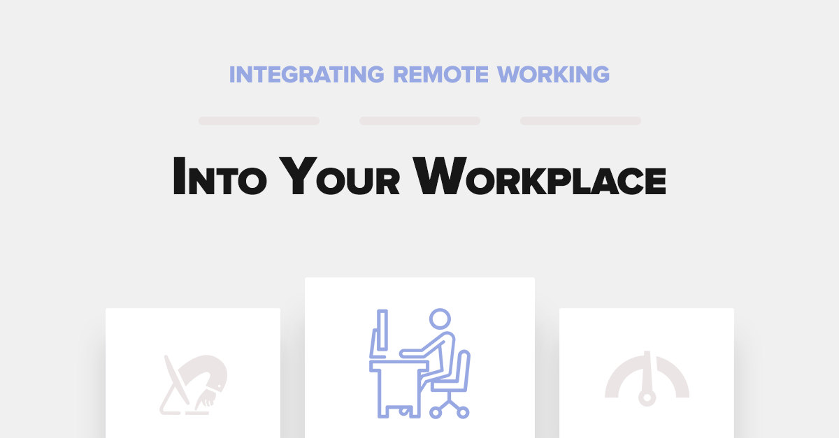 integrating-remote-working-into-the-workplace